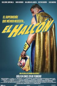 El Halcón: Sed de Venganza